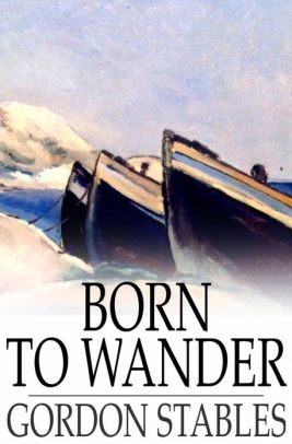 Born to Wander