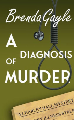 A Diagnosis of Murder