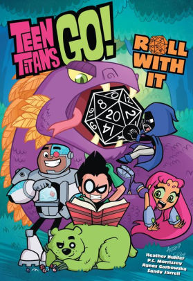 Teen Titans Go! Roll With It Book 1