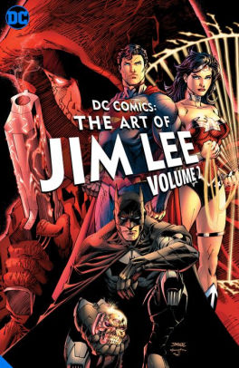DC Comics: The Art of Jim Lee Vol. 2