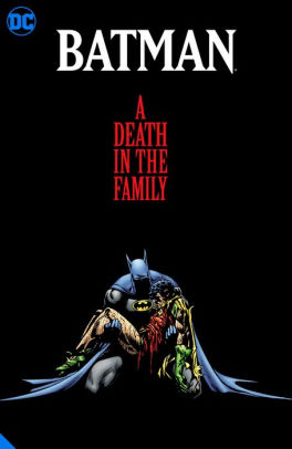 Batman: A Death in the Family The Deluxe Edition