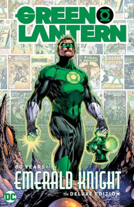 Green Lantern: 80 Years of the Emerald Knight The Deluxe Edition