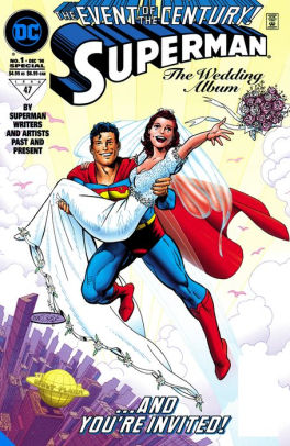 Superman & Lois Lane: The 25th Wedding Anniversary Deluxe Edition