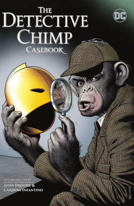 The Detective Chimp Casebook