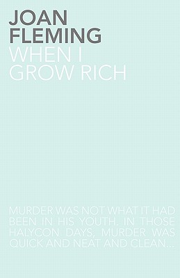 When I Grow Rich