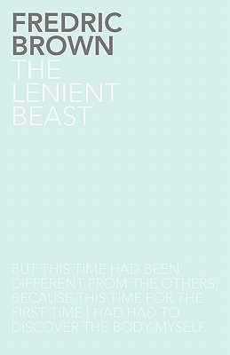 The Lenient Beast