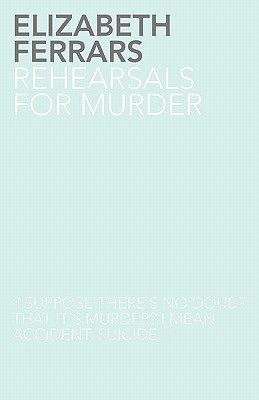Rehearsals for Murder