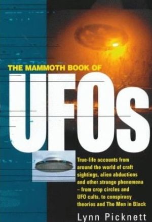 The Mammoth Book of UFOs