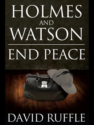 Holmes and Watson End Peace