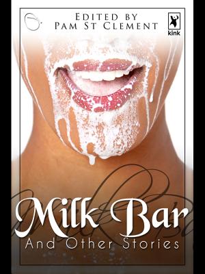 Milk Bar and Other Stories