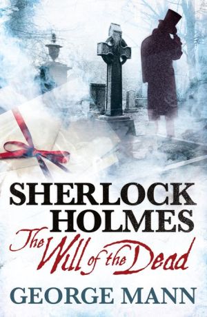 Sherlock Holmes: The Will of the Dead