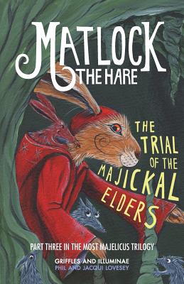 The Trial of the Majickal Elders