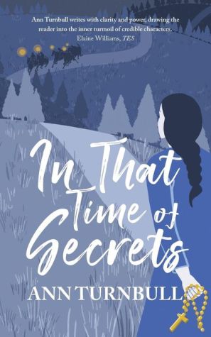 In That Time of Secrets