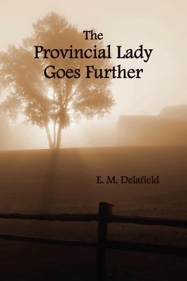 The Provincial Lady Goes Further