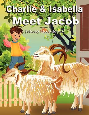 Charlie and Isabella Meet Jacob