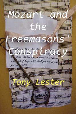 Mozart and the Freemasons' Conspiracy
