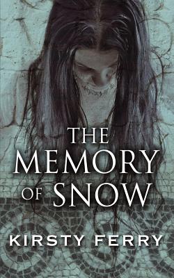 The Memory of Snow