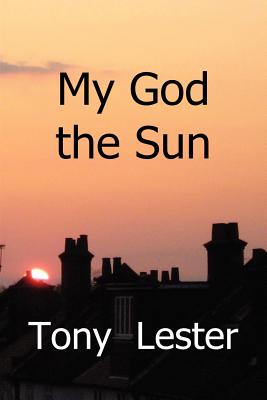 My God the Sun
