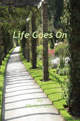 Life Goes on