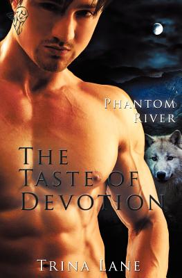 The Taste of Devotion