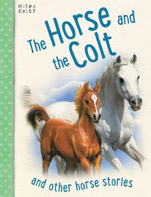 The Horse and the Colt