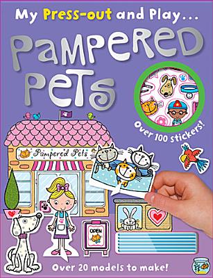 Press-Out and Play Pampered Pets