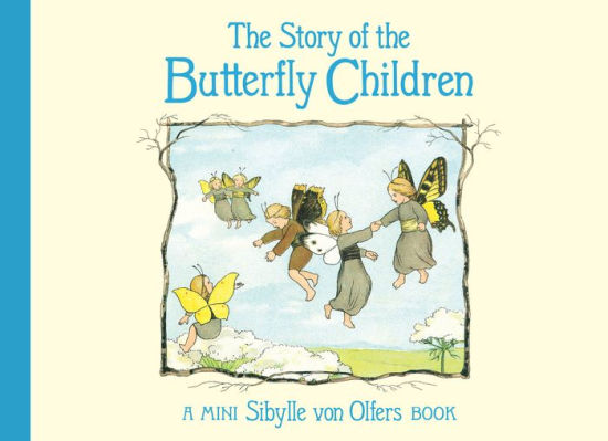 The Story of the Butterfly Children