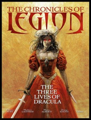 The Chronicles Of Legion Volume 2: The Three Lives Of Dracula