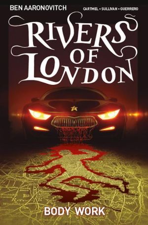 Rivers of London Volume 1: Body Work