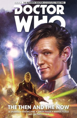 Doctor Who: The Eleventh Doctor: Then and the Now Vol. 4