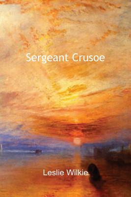 Sergeant Crusoe