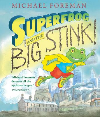 Superfrog and the Big Stink!