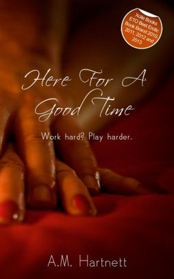 Here for a Good Time