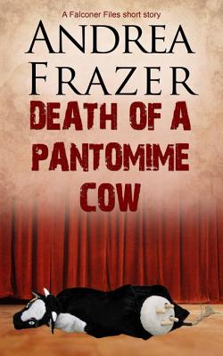 Death of a Pantomime Cow