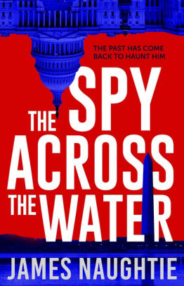 The Spy Across the Water