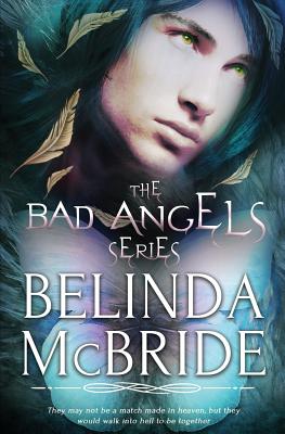 The Bad Angels Series