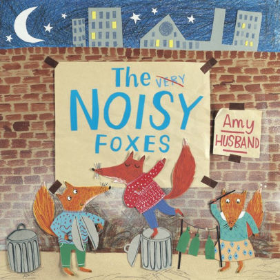 The Very Noisy Foxes