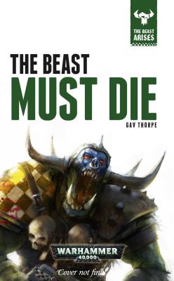 The Beast Must Die