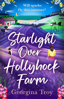 Starlight Over Hollyhock Farm