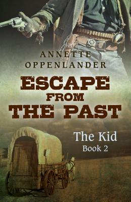 Escape from the Past: The Kid