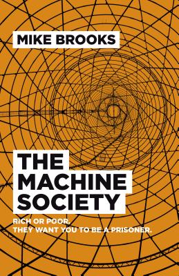 The Machine Society