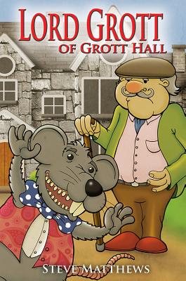 Lord Grott of Grott Hall