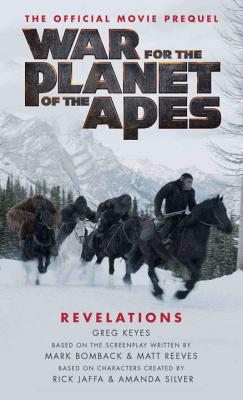 War for the Planet of the Apes: Revelations