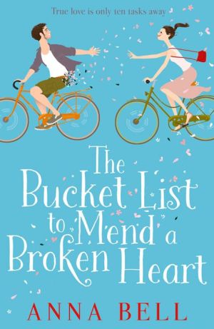 The Bucket List to Mend a Broken Heart