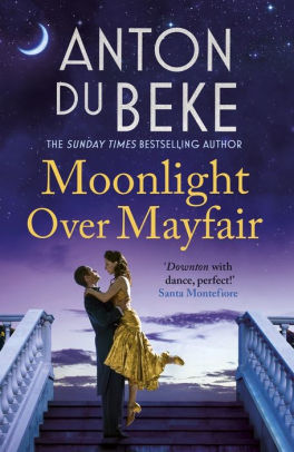 Moonlight Over Mayfair