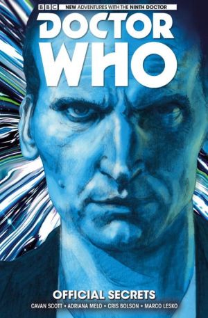 Doctor Who: The Ninth Doctor Volume 3 - Official Secrets