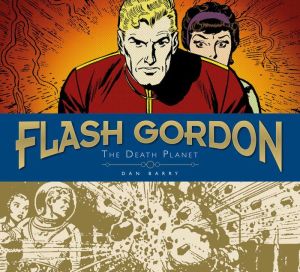 Flash Gordon Sundays: Dan Barry Volume 1 - The Death Planet