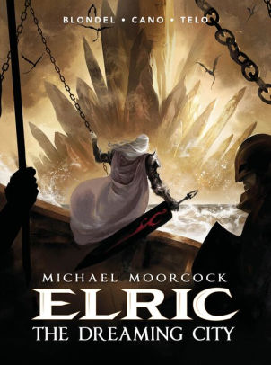 Michael Moorcock's Elric Volume 4: The Dreaming City