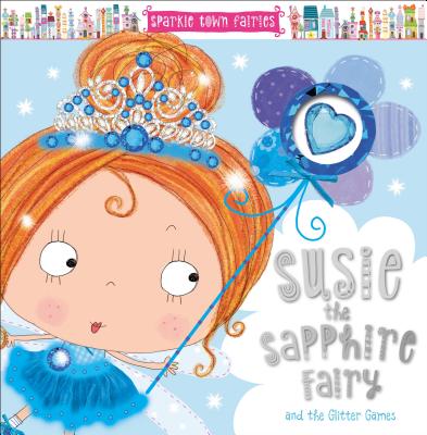 Sparkle Town Fairies Susie the Sapphire Fairy