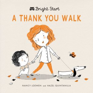 Bright Start - A Thank You Walk